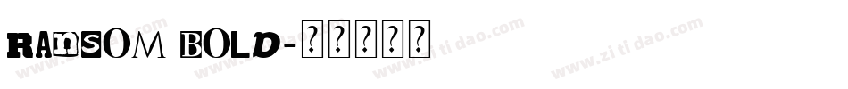 Ransom Bold字体转换